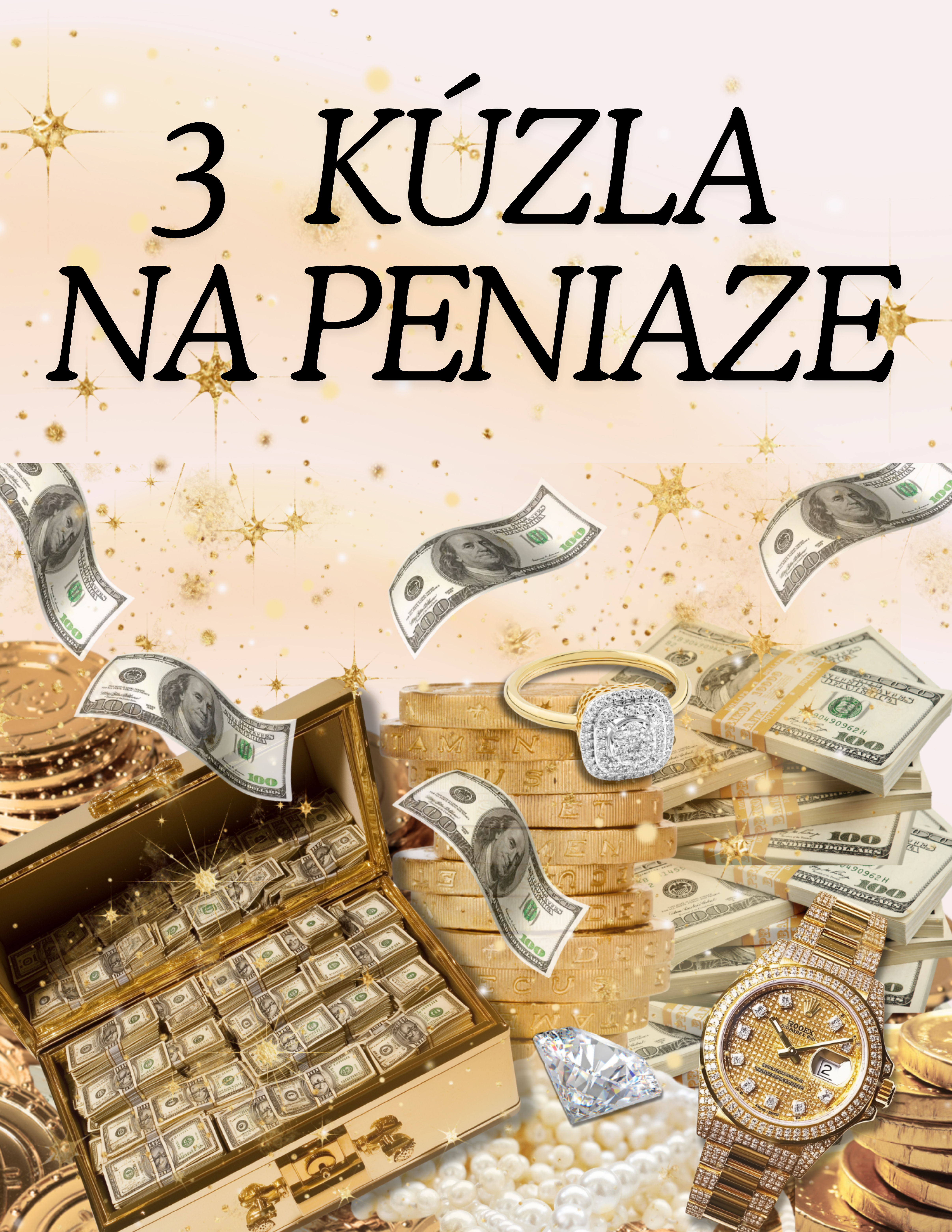 3 kúzla na peniaze